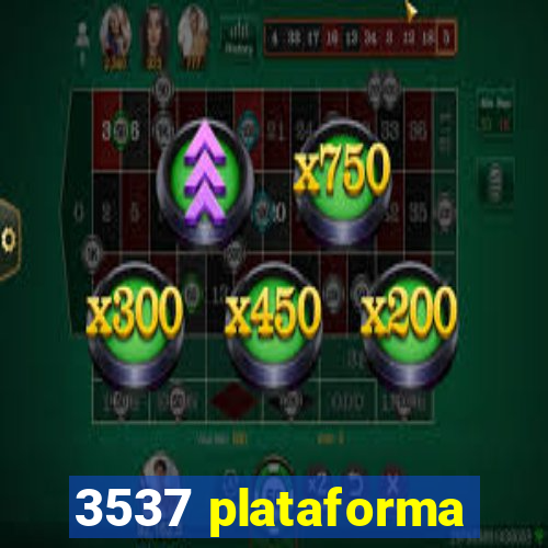 3537 plataforma